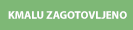 Kmalu zagotovljeno